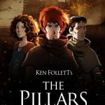 Ken Follett's The Pillars of the Earth