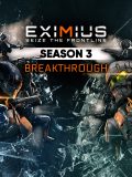 Eximius: Seize the Frontline - Season 3